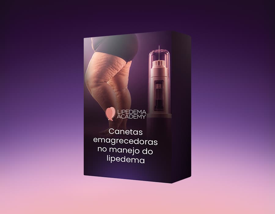 Curso online Canetas Emagrecedoras no Manejo do Lipedema
